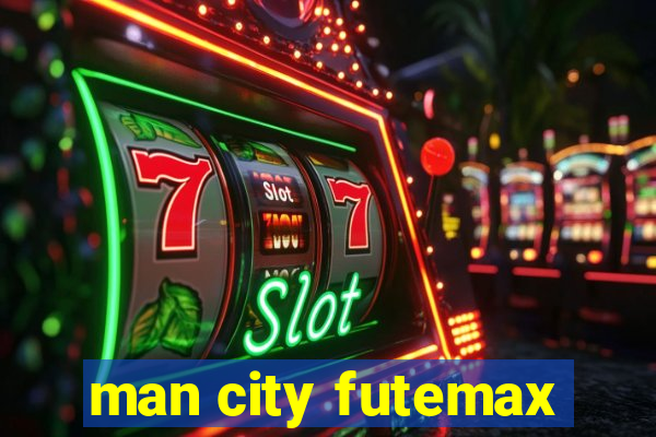 man city futemax